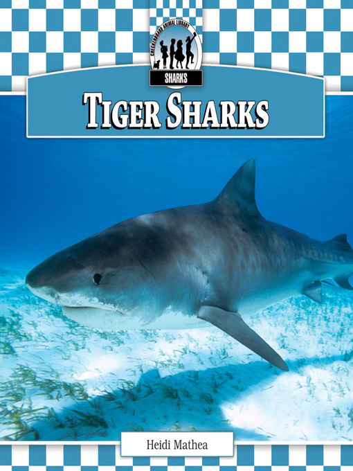 Title details for Tiger Sharks by Heidi Mathea - Available